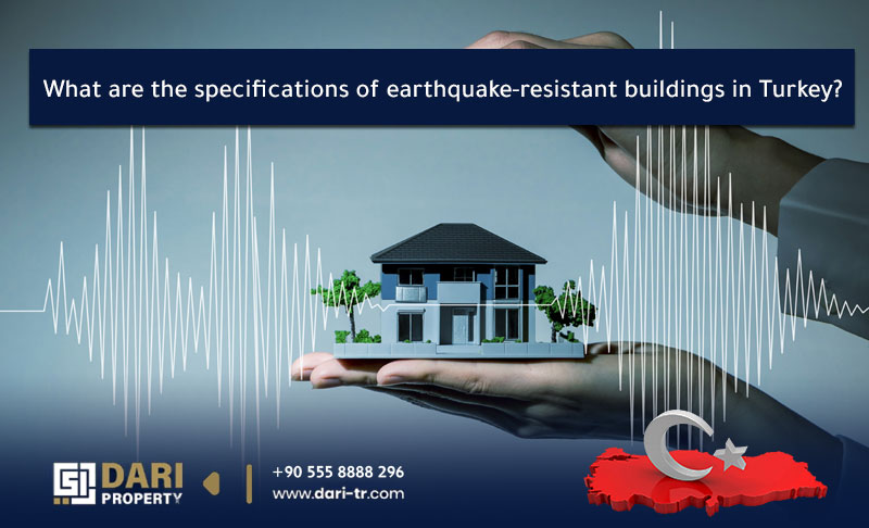 What are the specifications of earthquake-resistant buildings in Turkey