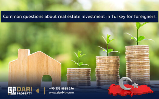 Common questions about real estate investment in Turkey for foreigners